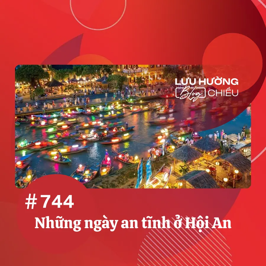 Những ngày an tĩnh ở Hội An